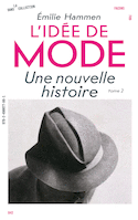 Idée de mode (L'), t. 02 : une nouvelle histoire